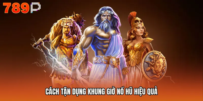 Khung Giờ Nổ Hũ - Bí Mật Săn Thưởng Chuẩn Xác 2026 4 Cách tận dụng khung giờ nổ hũ hiệu quả