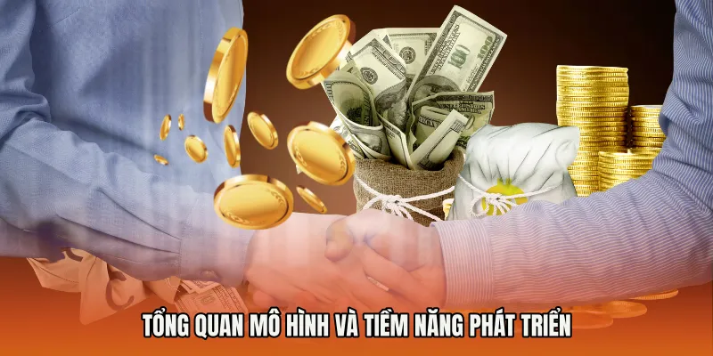 đại lý 789P 1 Tổng quan mô hình và tiềm năng phát triển